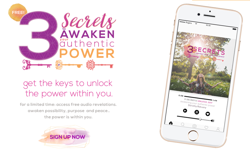 3 secrets to awaken your authentic power