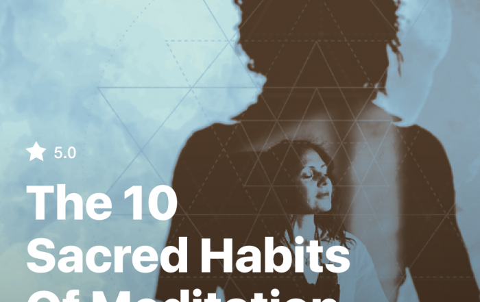 The 10 Sacred Habits of Meditation ecourse on Insight Timer with Dorothy Ratusny