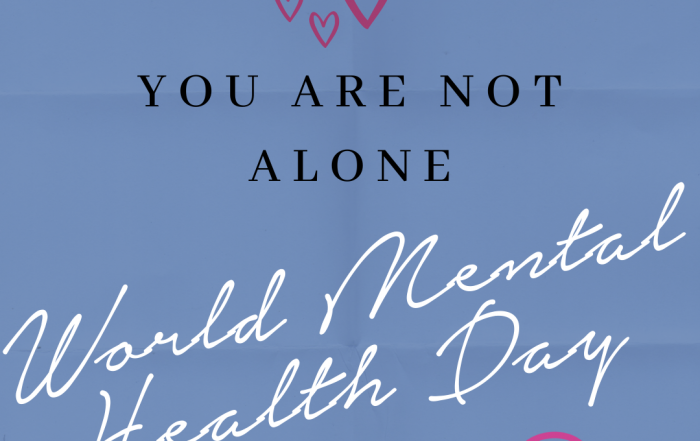 You Are Not Alone: Client Story #004 - 'ask dorothy' Oct 10th 2020 World Mental Health Day (words on colour)