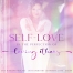 Self-Love is the Perfection of Loving Others-The Wisdom Podcast S3E109