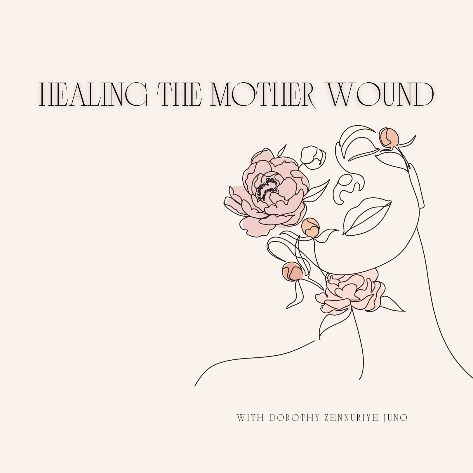 healing the mother wound with dorothy zennuriye juno 06.17.2023
