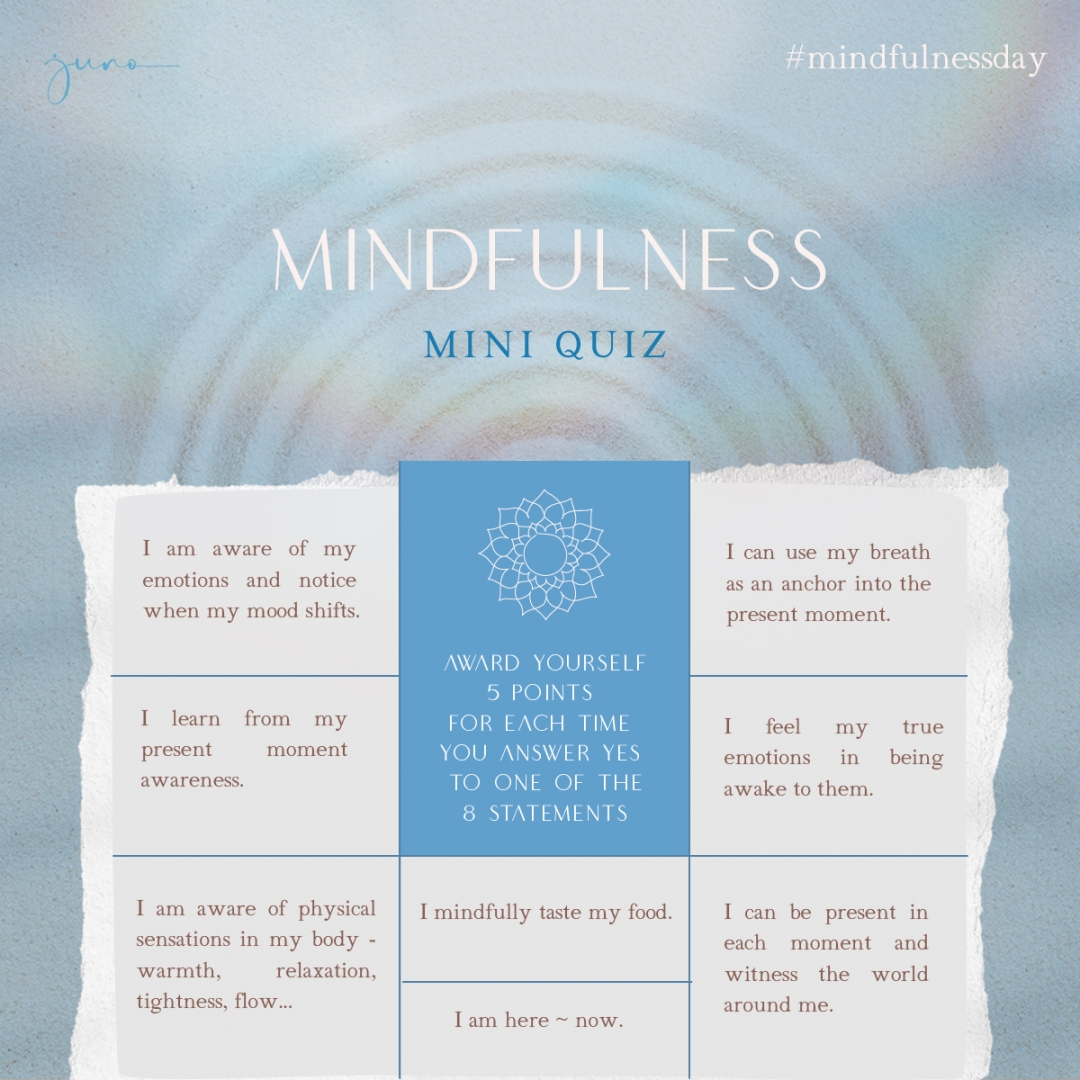 take the mindfulness mini quiz on the juno app